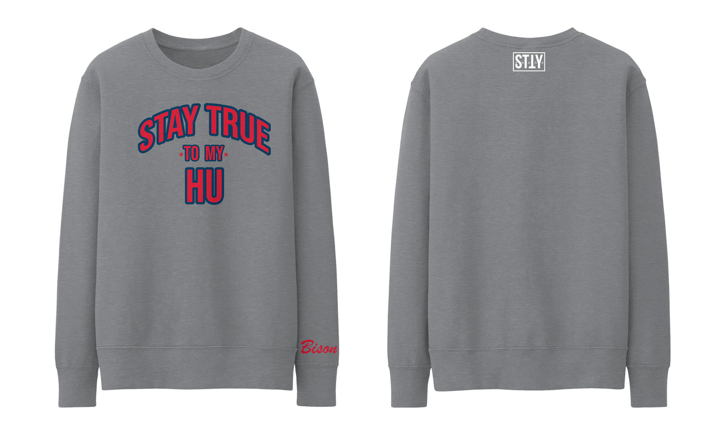 Stay True To My HBCU- Howard University (Grey)