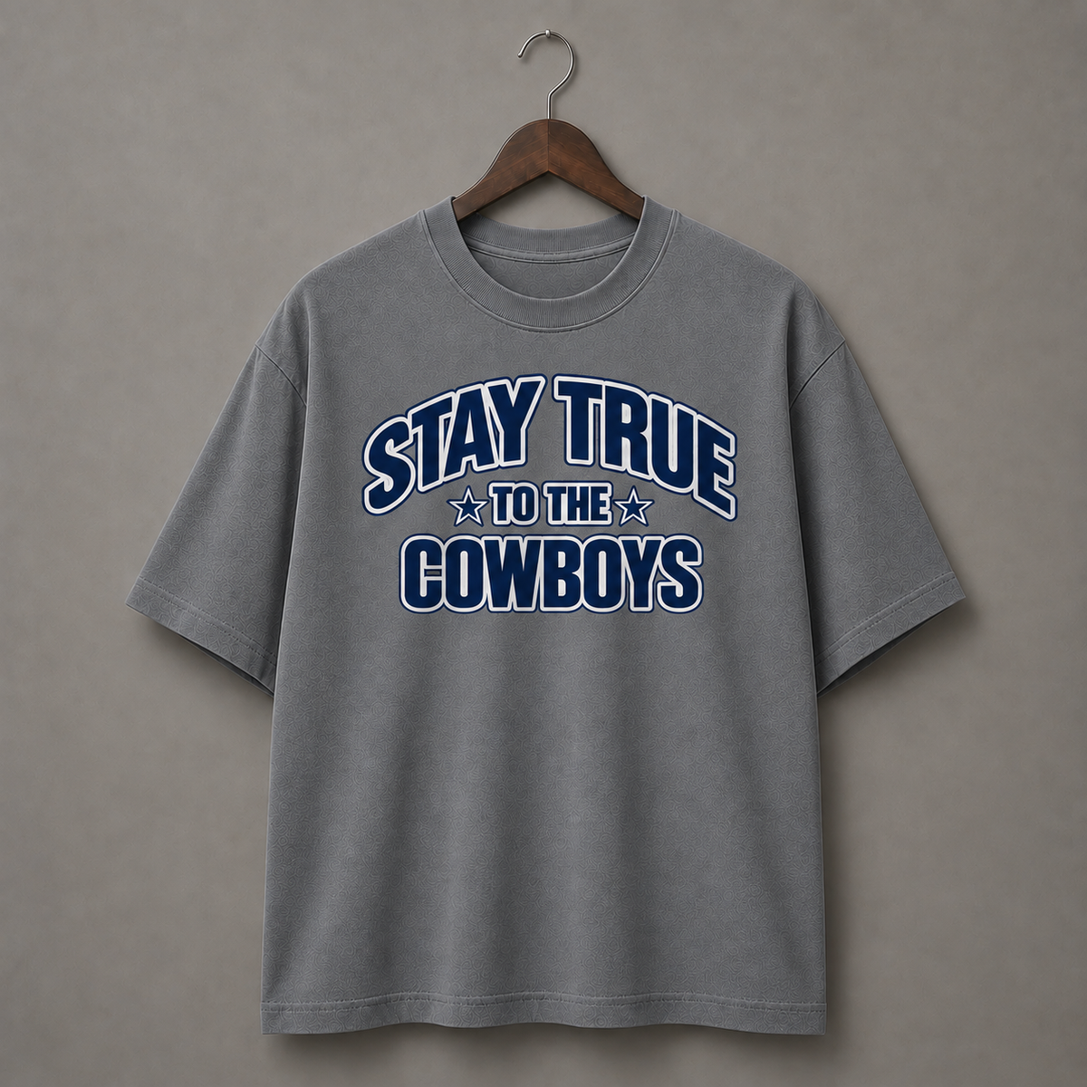 Stay True To The Cowboys- Grey