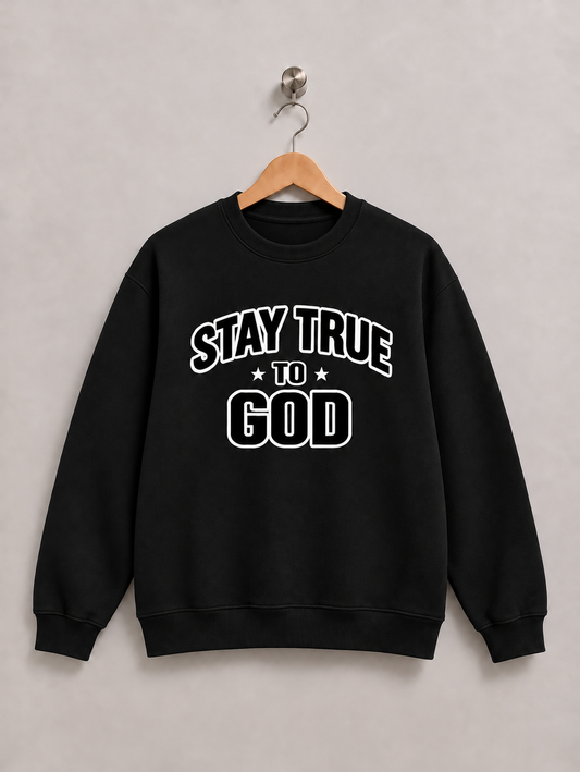 Stay True To God Crewneck- Black